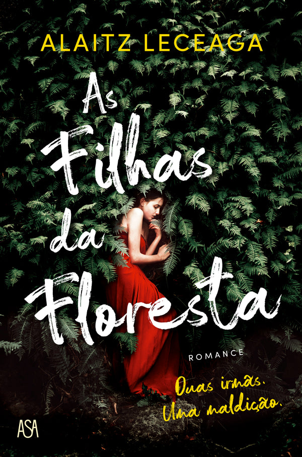 As Filhas da Floresta de Alaitz Leceaga