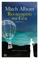 Reencontro no Céu de Mitch Albom