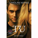 Tu de Caroline Kepnes