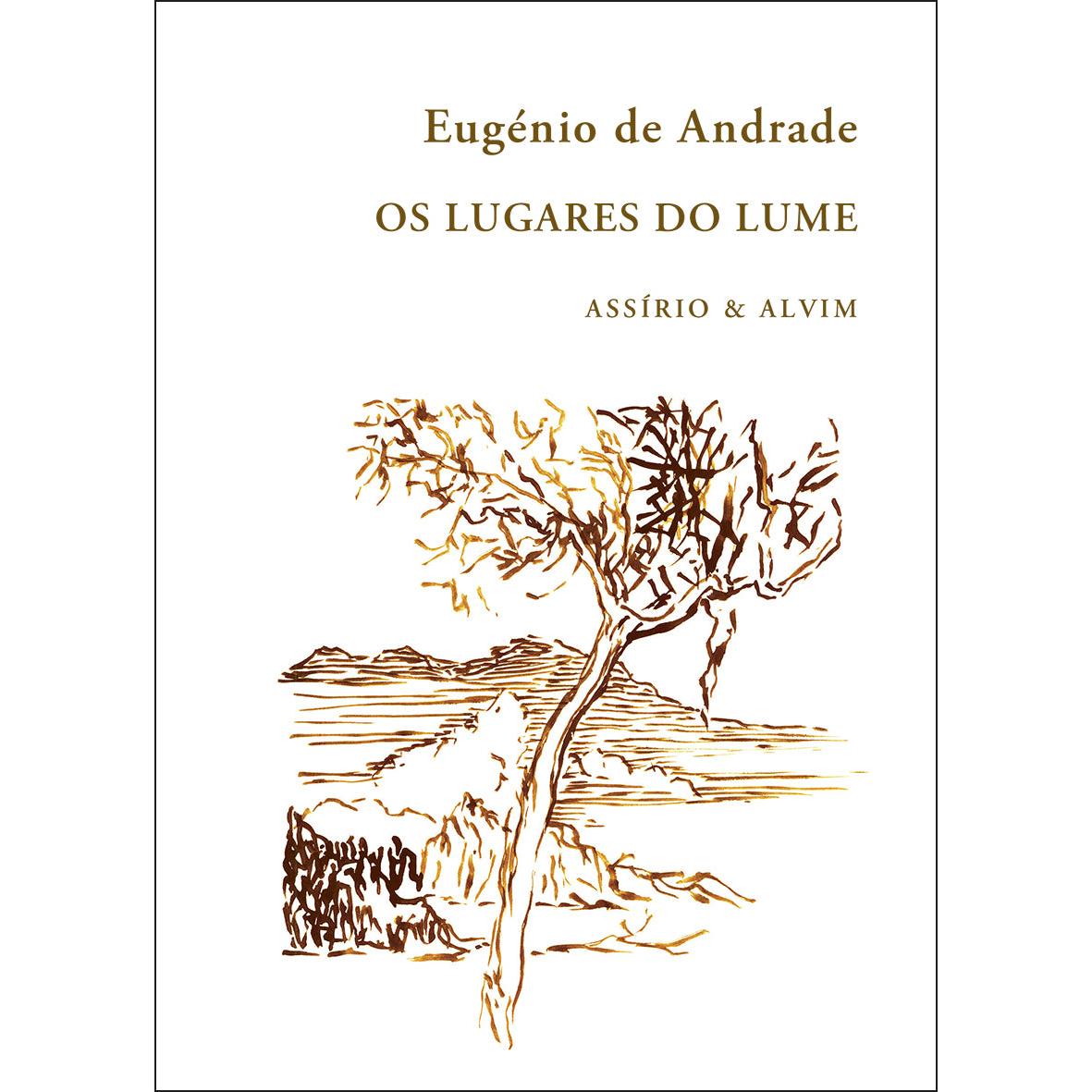 Os Lugares do Lume de Eugénio de Andrade