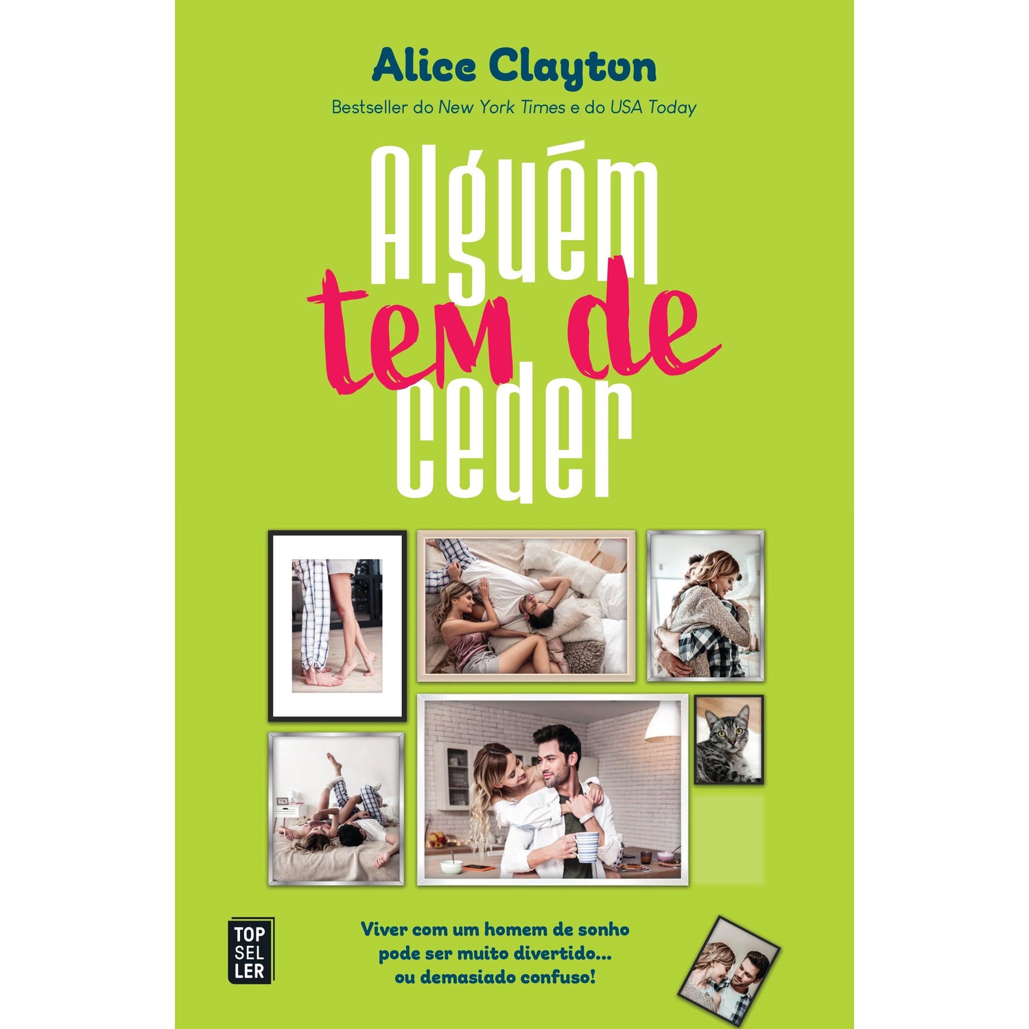 Alguém Tem de Ceder de Alice Clayton