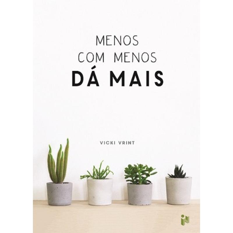 Menos com Menos Dá Mais de Vicki Vrint