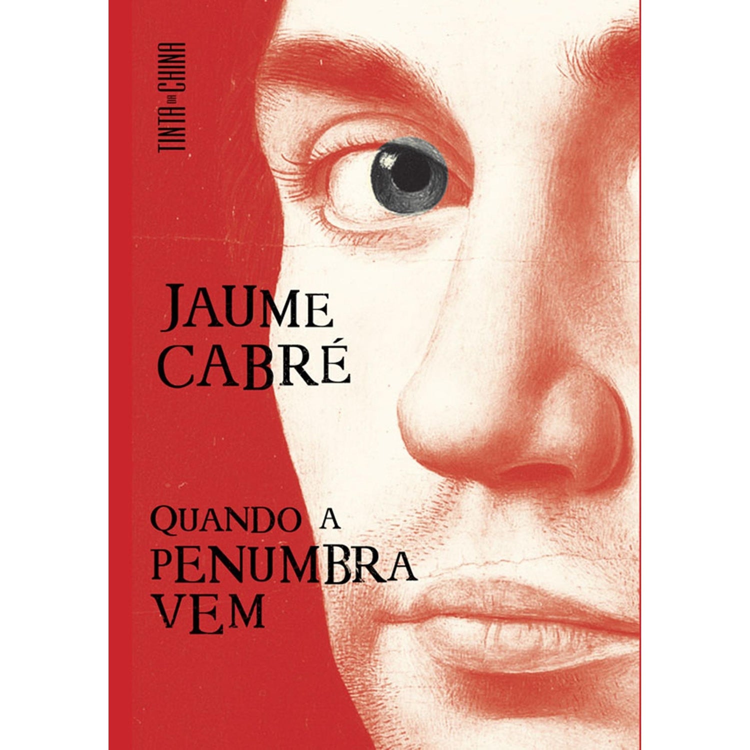 Quando a Penumbra Vem de Jaume Cabré