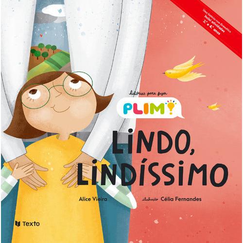 Lindo, Lindíssimo de Alice Vieira