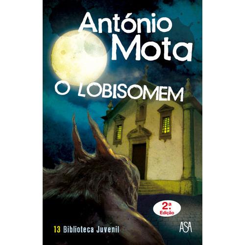O Lobisomem de António Mota