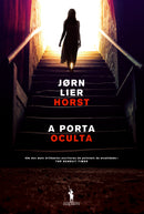 A Porta Oculta de Jørn Lier Horst
