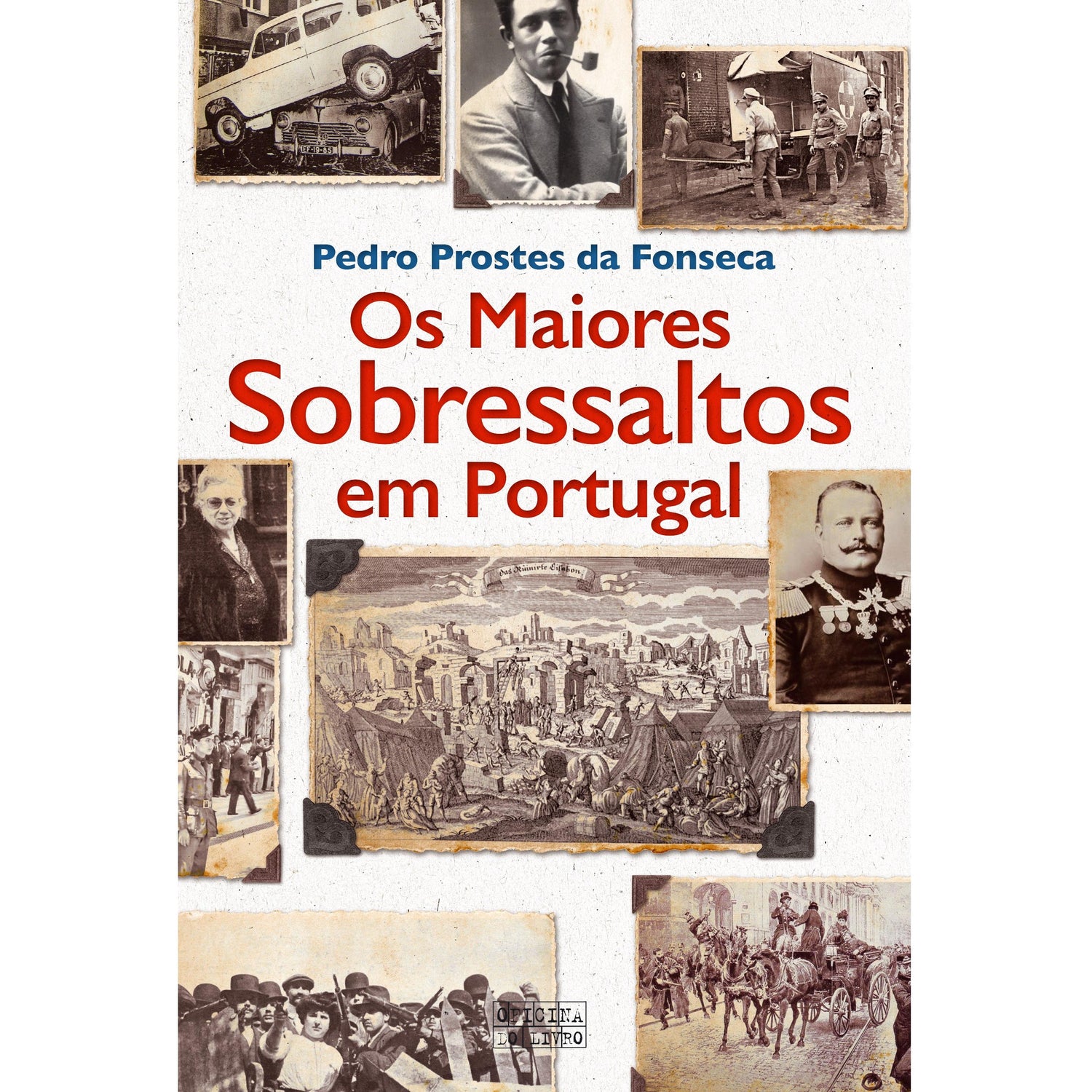 Os Maiores Sobressaltos em Portugal de Pedro Prostes da Fonseca