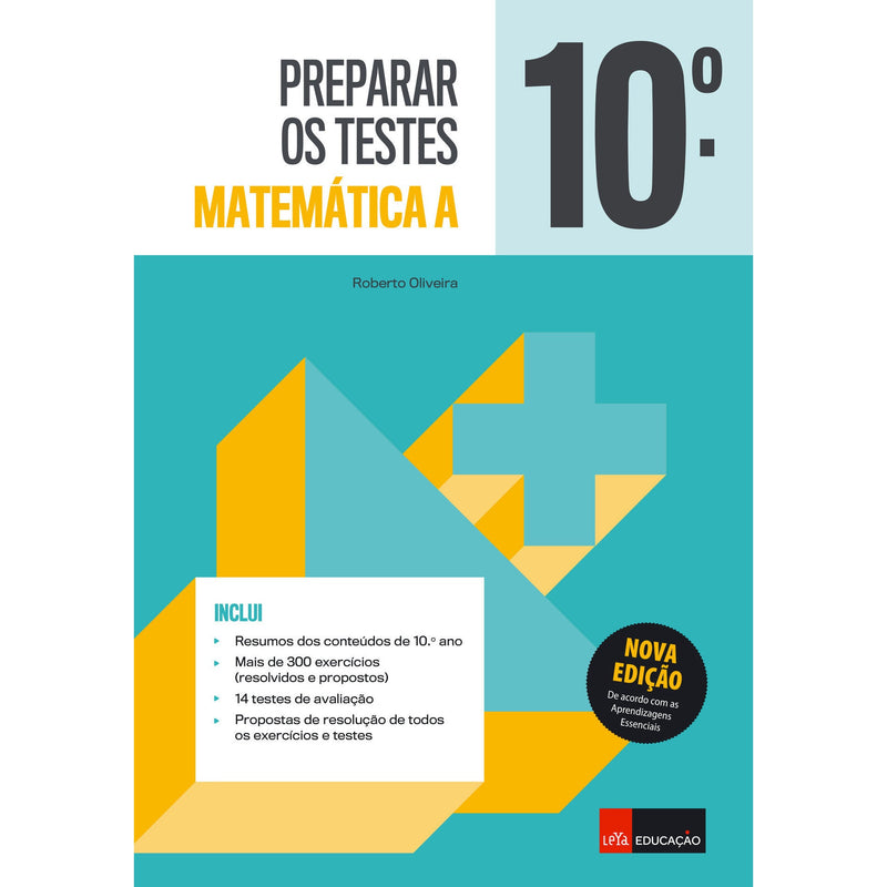 Preparar os Testes - Matemática A - 10º Ano de Roberto Oliveira