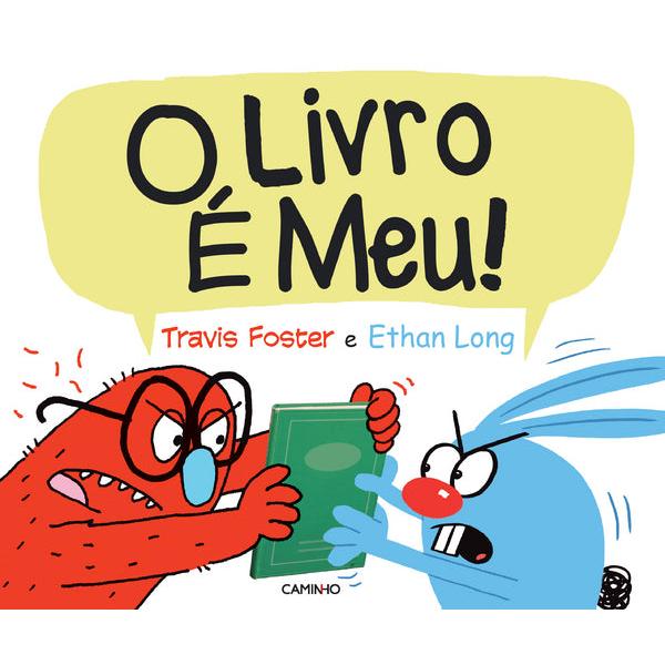 O Livro é Meu! de Travis Foster e Ethan Long