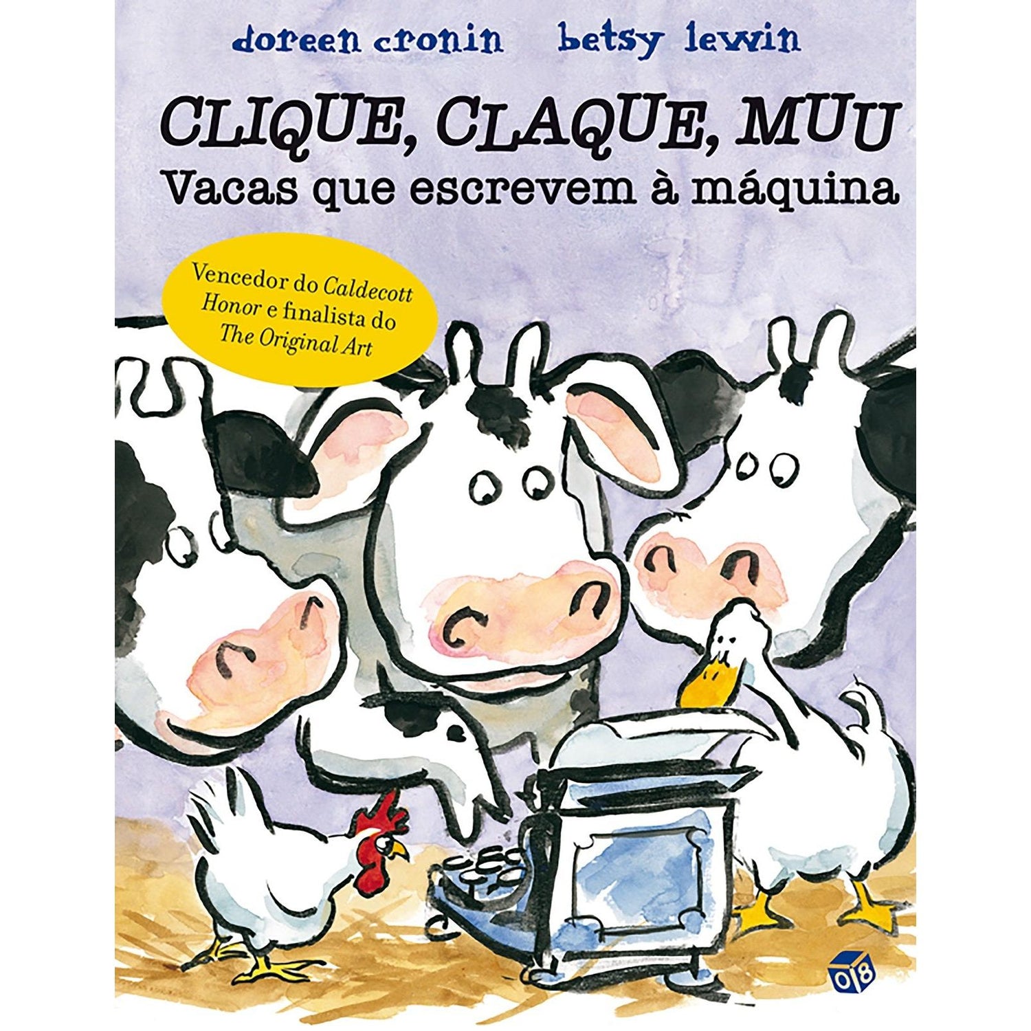 Clique, Claque, Muu - Vacas que Escrevem à Máquina de Doreen Cronin