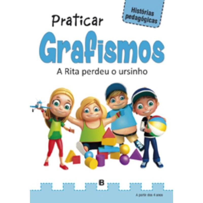Histórias Pedagógicas - Praticar Grafismos - A Rita Perdeu o Ursinho