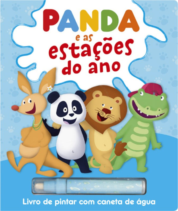 Panda e as Estações do Ano - Livro de Pintar com Caneta de Água