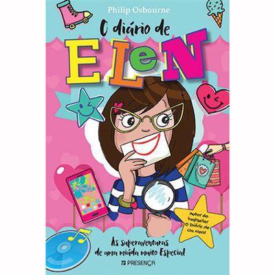 O Diário de Elen de Philip Osbourne - As Superaventuras de uma Míuda Muito Especial