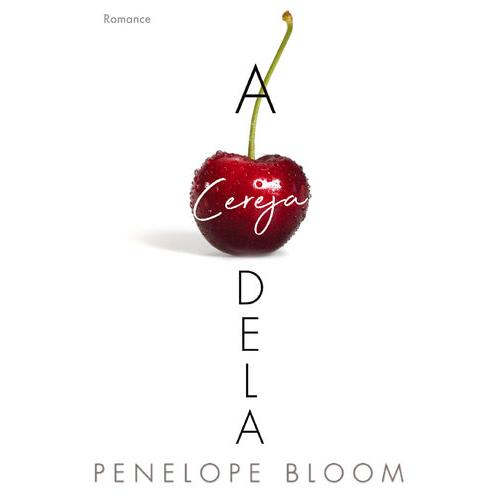 A Cereja Dela de Penelope Bloom