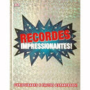 Recordes Impressionantes! de Dorling Kindersley