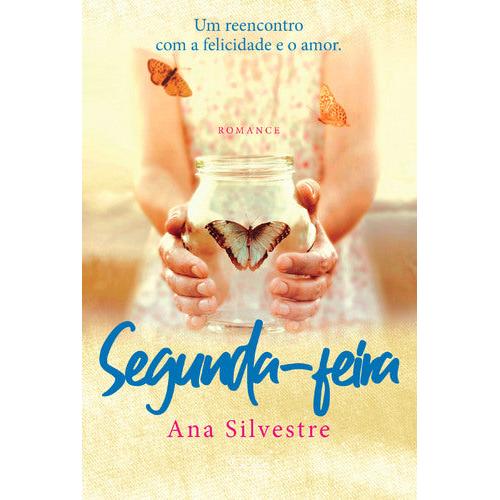 Segunda-Feira de Ana Silvestre