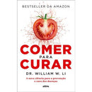 Comer para Curar de William W. Li