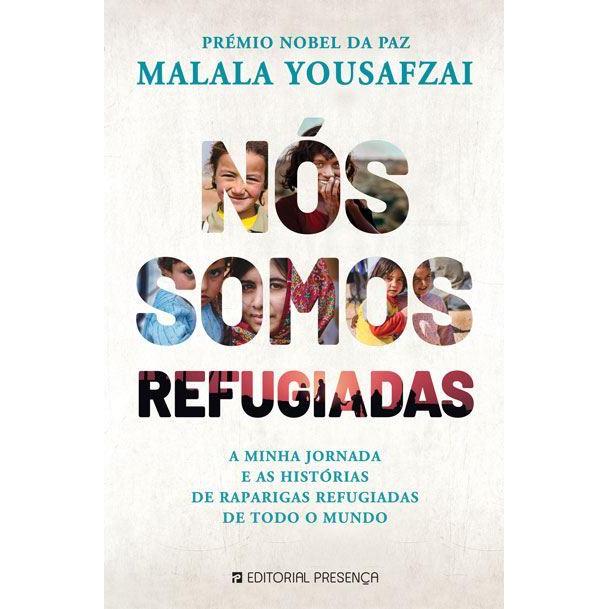 Nós Somos Refugiadas de Malala Yousafzai e Liz Welch