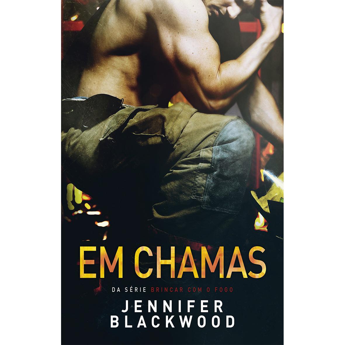 Em Chamas de Jennifer Blackwood
