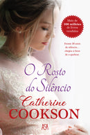 O Rosto do Silêncio de Catherine Cookson