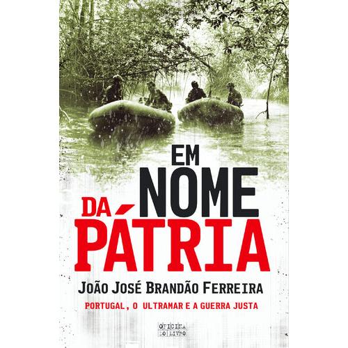 Em Nome da Pátria de João José Brandão Ferreira
