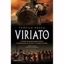 Viriato de Teófilo Braga - (Prefácio de Adriano Moreira)