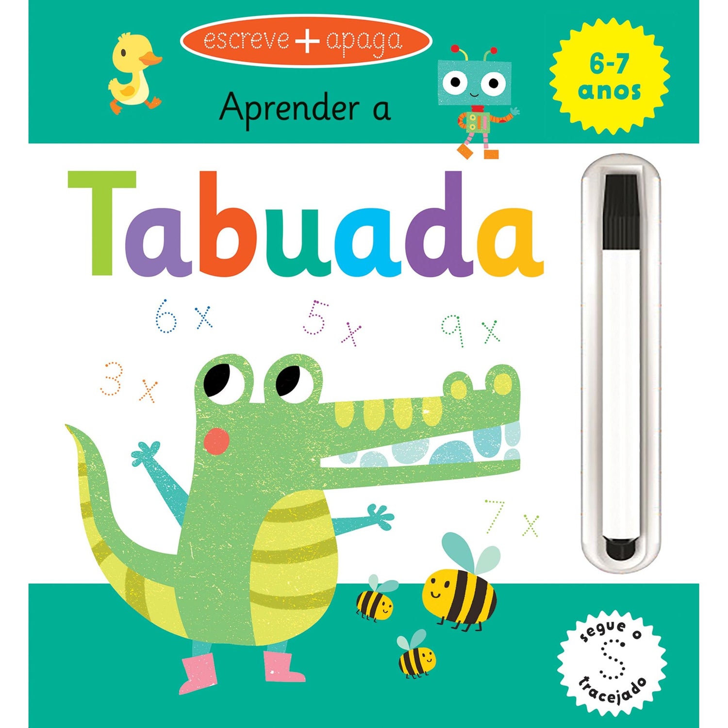 Escreve e Apaga - Aprender a Tabuada - 1º Ano de Elizabeth Golding
