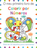 O Meu Primeiro Livro de Colorir por Números de Moira Butterfield
