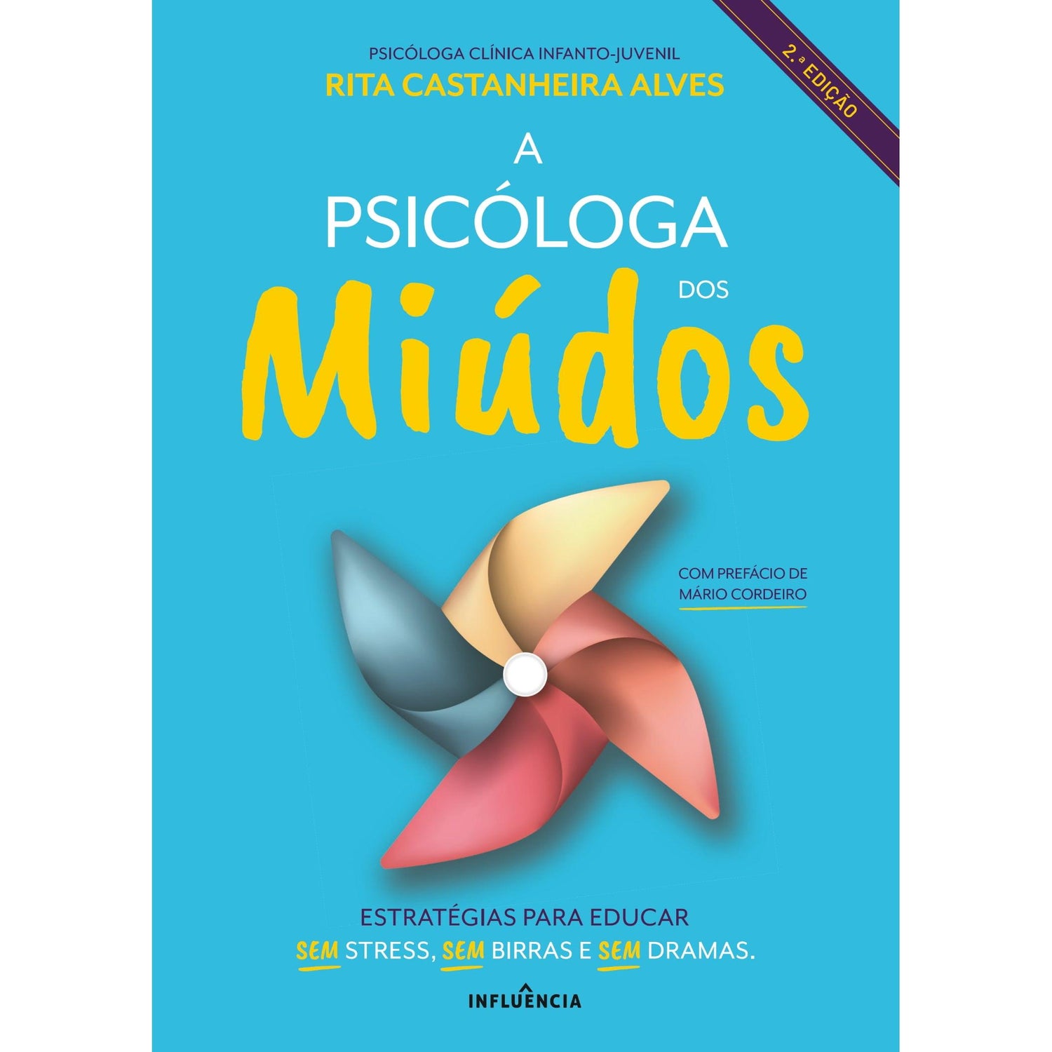 A Psicóloga dos Miúdos de Rita Castanheira Alves