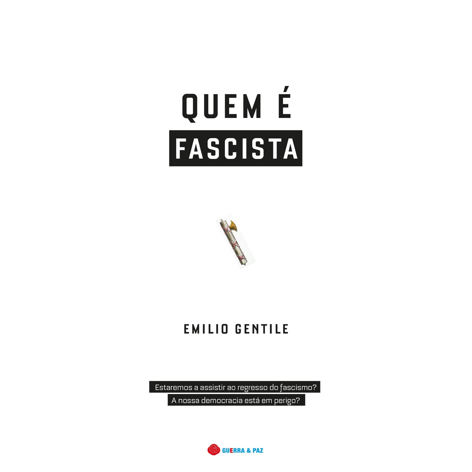 Quem é Fascista de Emilio Gentile