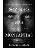 Sozinho nas Montanhas de Behrouz Boochani - Escrito da Prisão de Manus