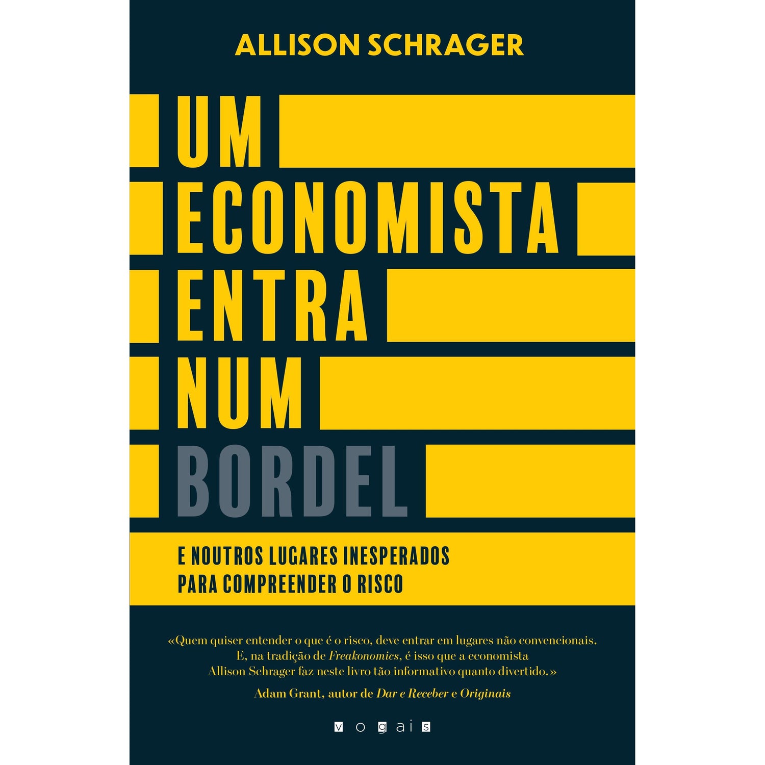 Um Economista Entra num Bordel de Allison Schrager