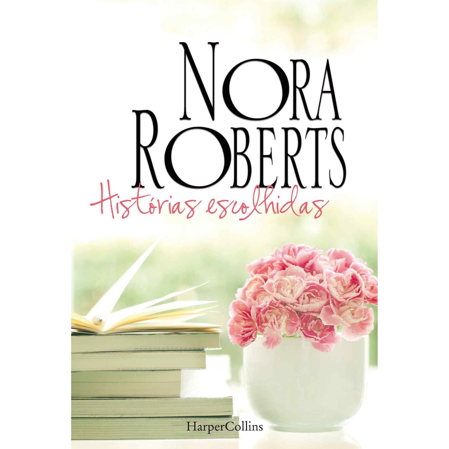 Histórias Escolhidas de Nora Roberts
