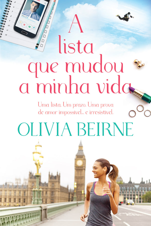 A Lista que Mudou a Minha Vida de Olivia Beirne