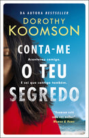 Conta-me o Teu Segredo de Dorothy Koomson