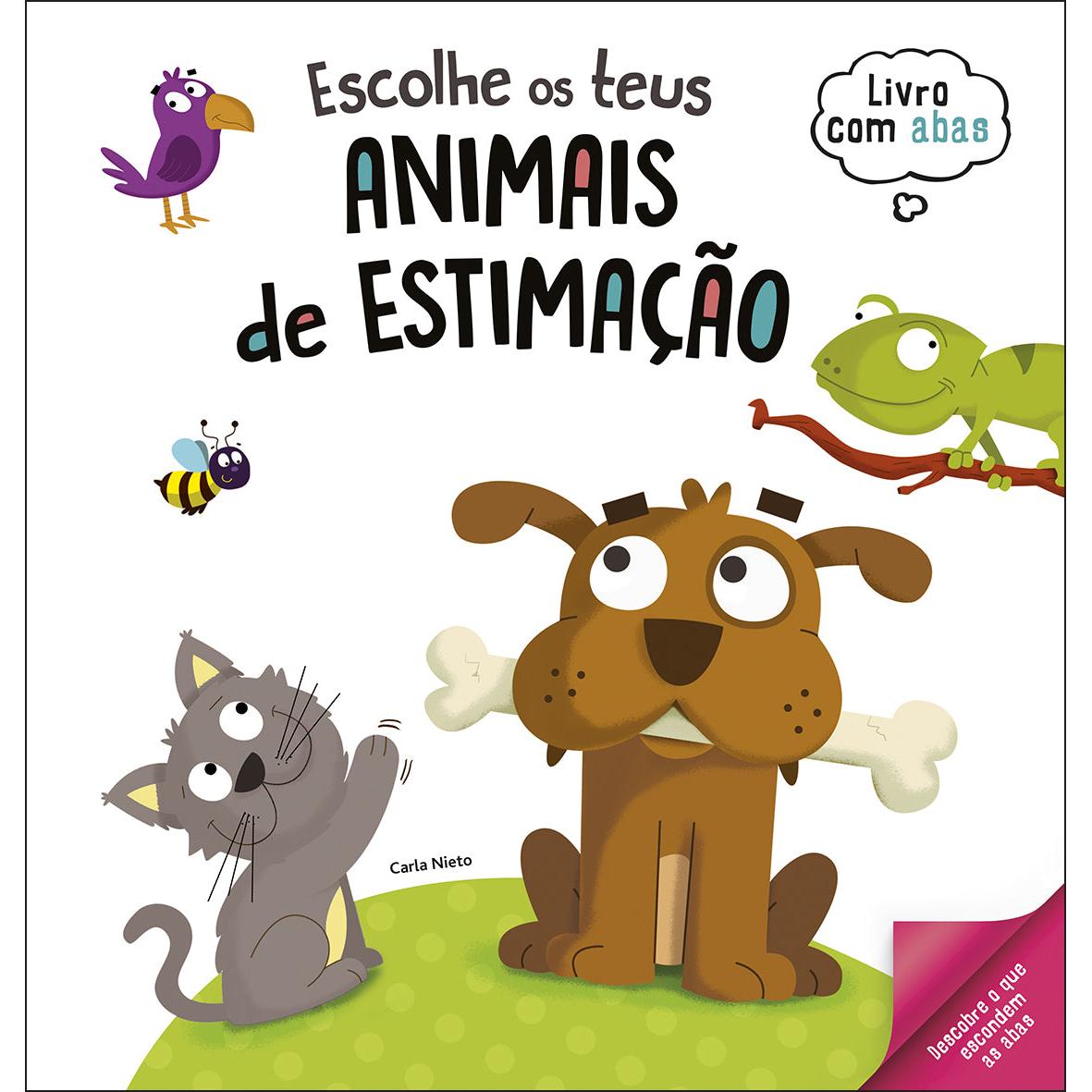 Escolhe os Teus Animais de Estimação de Carla Nieto