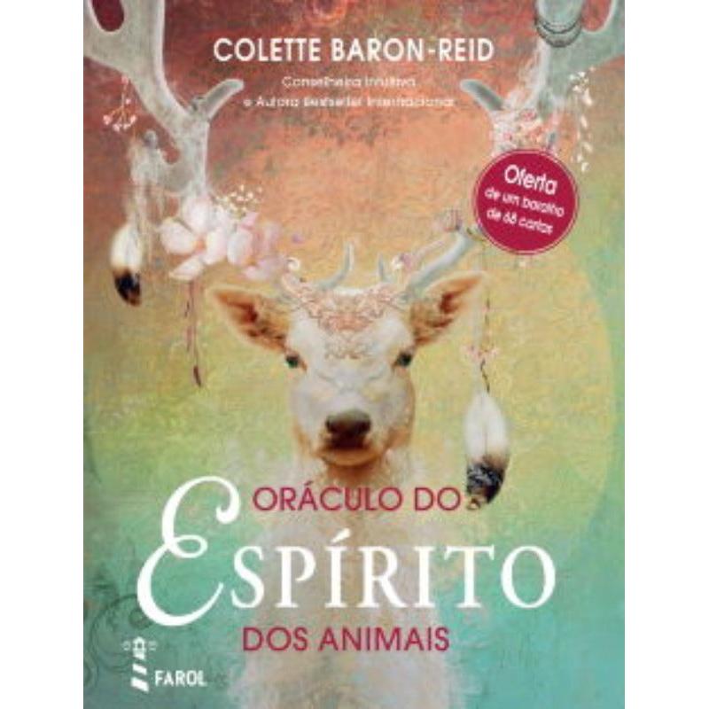 Oráculo do Espírito dos Animais de Colette Baron-Reid