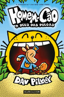 Homem-Cão - o Deus das Pulgas de Dav Pilkey