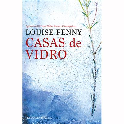 Casas de Vidro de Louise Penny