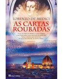 As Cartas Roubadas de Lorenzo De' Medici