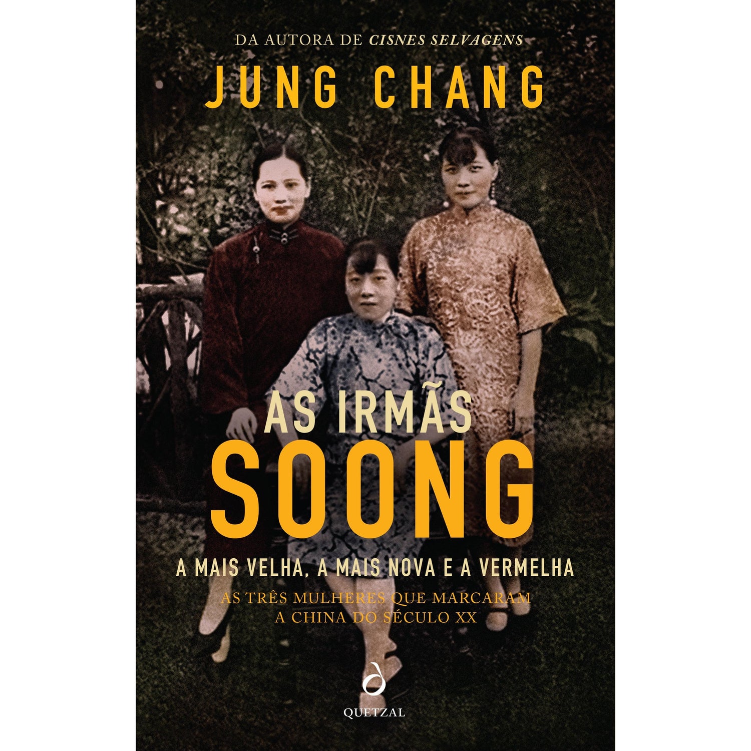 As Irmãs Soong: a Mais Velha, a Mais Nova e a Vermelha de Jung Chang