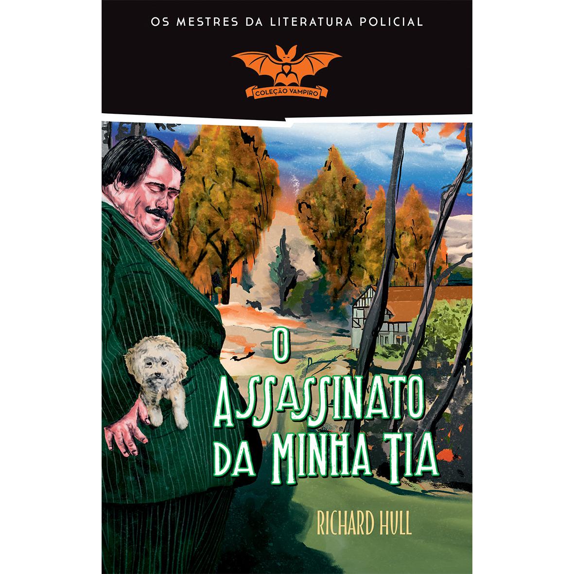 O Assassinato da Minha Tia de Richard Hull