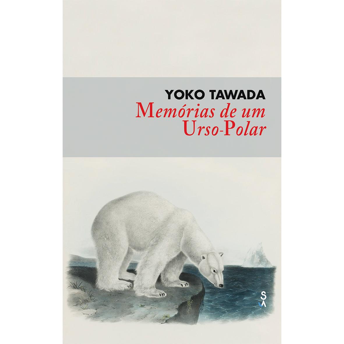 Memórias de um Urso-Polar de Yoko Tawada