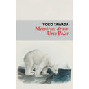 Memórias de um Urso-Polar de Yoko Tawada