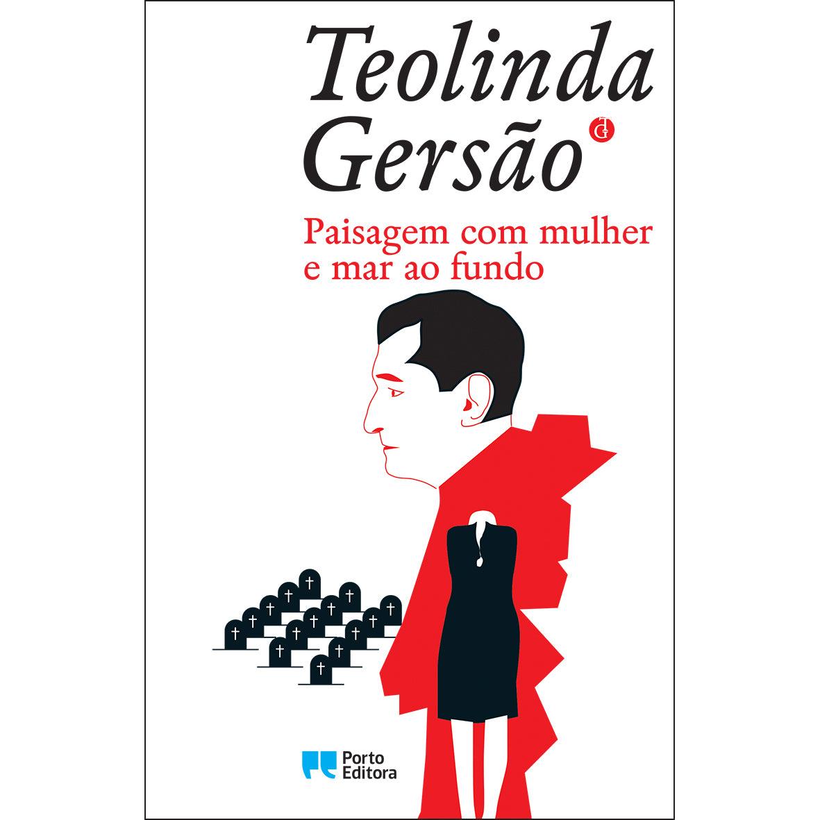 Paisagem com mulher e mar ao fundo de Teolinda Gersão