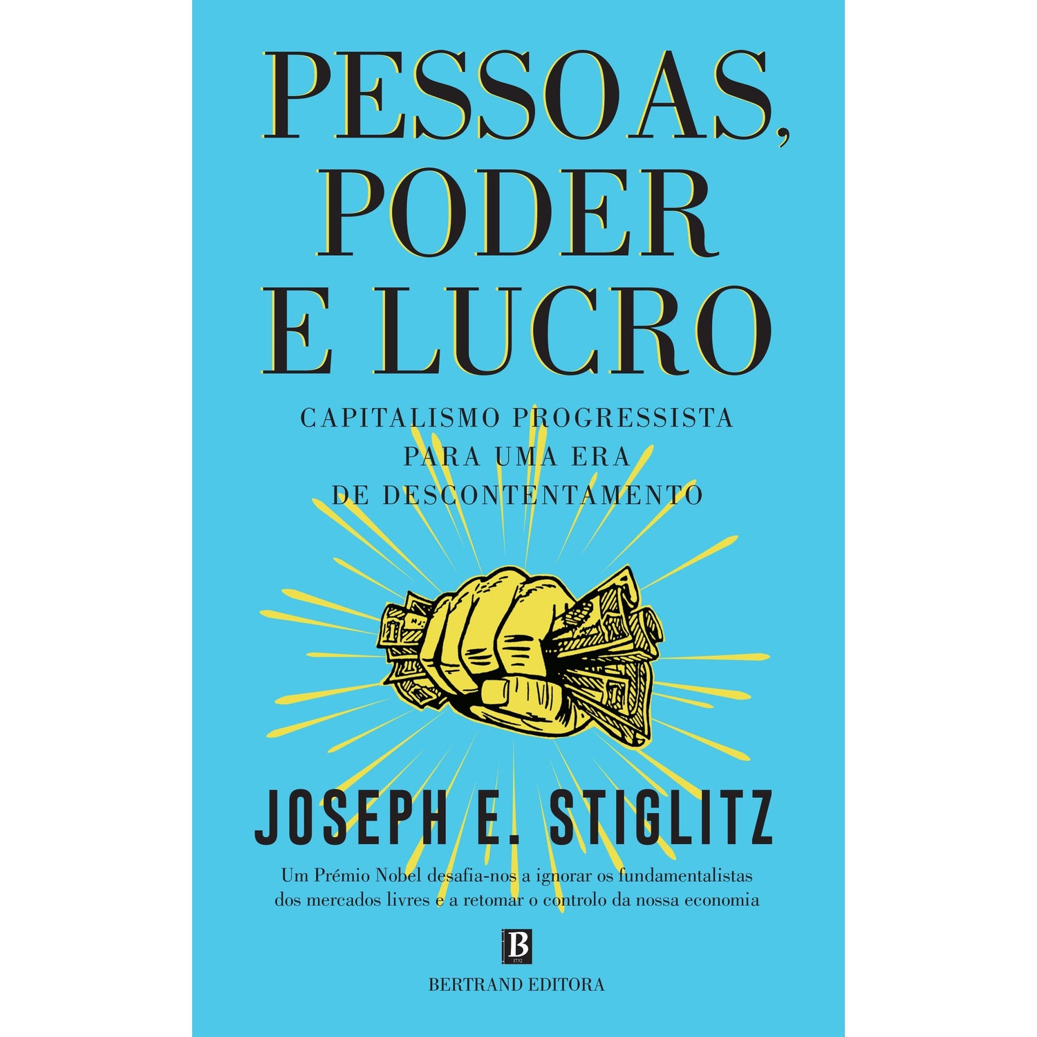 Pessoas, Poder e Lucro de Joseph E. Stiglitz