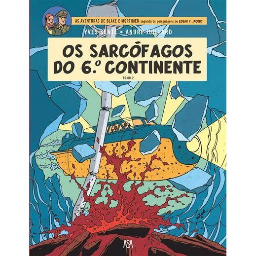 Os Sarcófagos do 6º Continente - Tomo 2 de Yves Sente