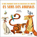 Os Sons dos Animais de Anna Lang - O Meu Primeiro Livro de Palavras em Inglês