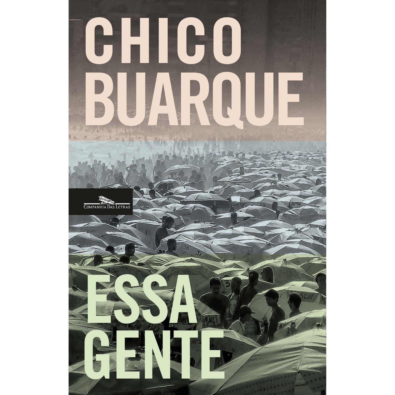 Essa Gente de Chico Buarque - (6ª Edição)