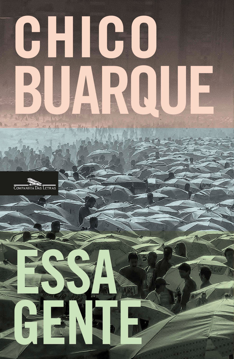 Essa Gente de Chico Buarque - (6ª Edição)